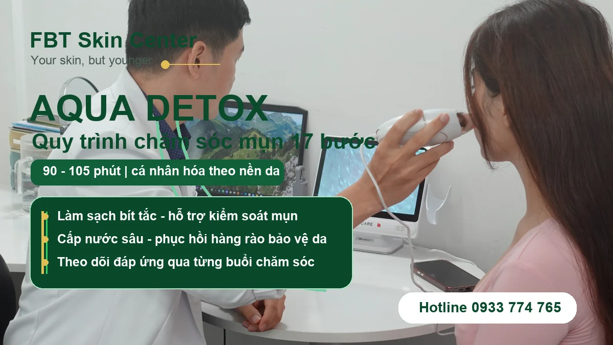 Ảnh bìa quy trình chăm sóc mụn Aqua Detox 17 bước tại FBT Skin Center